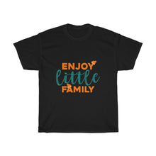 Load image into Gallery viewer, ENJOY LITTLE FAMILY Tees

