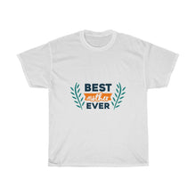 Load image into Gallery viewer, BEST MOTHER EVER Tees
