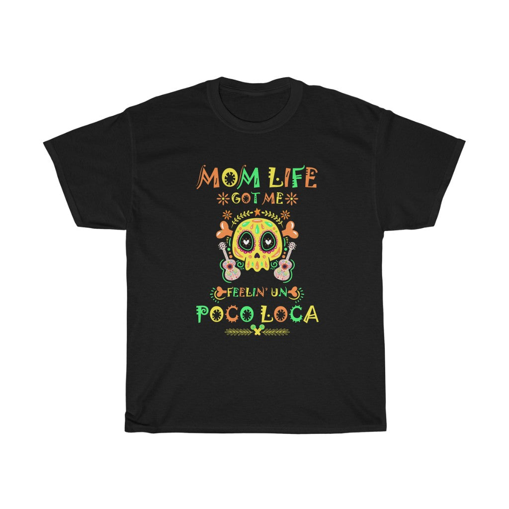 MOM Life - POCOLOCA Tee