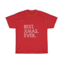 Load image into Gallery viewer, Best XMAS Ever 0 Tees
