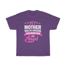 Load image into Gallery viewer, My Mother was so Amazing TEE
