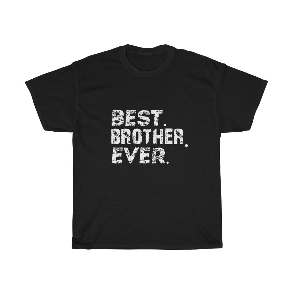Best BROTHER Ever 01 Tees