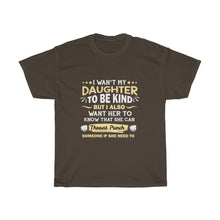 Load image into Gallery viewer, I Want my Daughter to be KIND TEE
