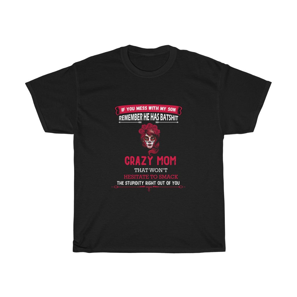 Crazy MOM Tee