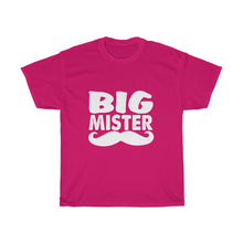 Load image into Gallery viewer, BIG MISTER Tees
