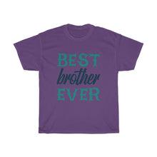 Load image into Gallery viewer, BEST BOTHER EVER Tees
